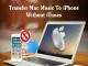 Cách Chuyển Nhạc Từ Mac Sang iPhone Không Cần iTunes
